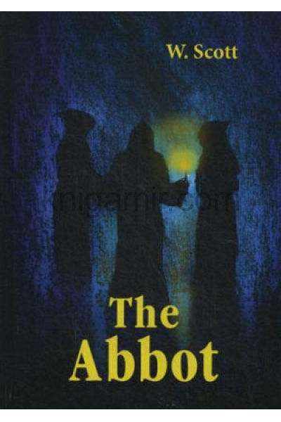 обложка The Abbot = Настоятель: роман на англ.яз. Scott W.S. от интернет-магазина Книгамир