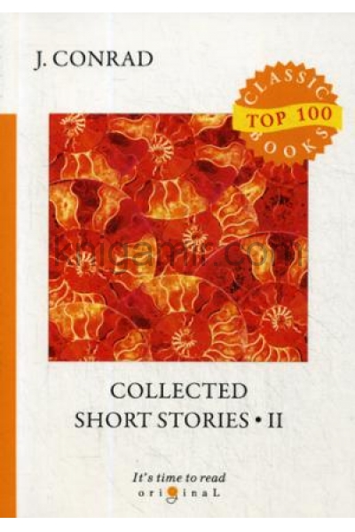 обложка Collected Short Stories 2 = Cборник коротких рассказов 2: на англ.яз от интернет-магазина Книгамир