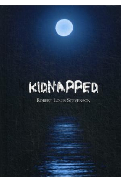 обложка Kidnapped = Похищенный: на англ.яз. Stevenson R.L. от интернет-магазина Книгамир