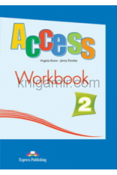 обложка Access 2. Workbook (with digibook app) (international). Рабочая тетрадь (с ссылкой на электронное приложение) от интернет-магазина Книгамир
