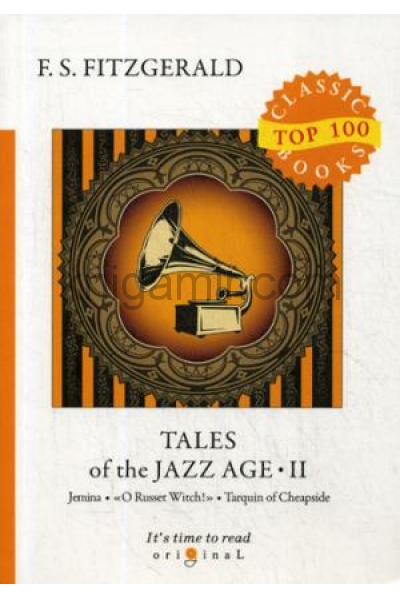 обложка Tales of the Jazz Age 2 = Сказки века джаза 2: на англ.яз от интернет-магазина Книгамир