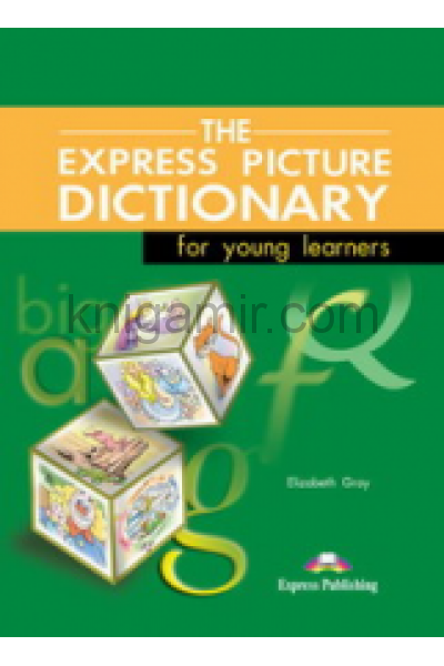 обложка The Express Picture Dictionary. Student's Book. Beginner. Учебник от интернет-магазина Книгамир