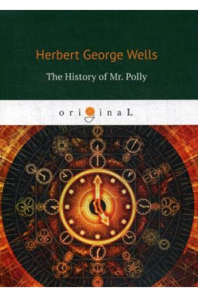 обложка The History of Mr. Polly = История мистера Полли: на англ.яз от интернет-магазина Книгамир