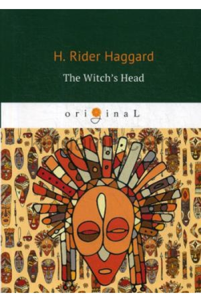 обложка The Witch’s Head = Голова ведьмы: на англ.яз. Haggard H.R. от интернет-магазина Книгамир