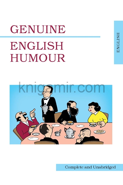 обложка Genuine English Humour.Сollective. Чисто английский юмор. Сборник рассказов. от интернет-магазина Книгамир