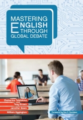 обложка Mastering English through Global Debate. 4-е изд., репринт.: на англ.яз от интернет-магазина Книгамир